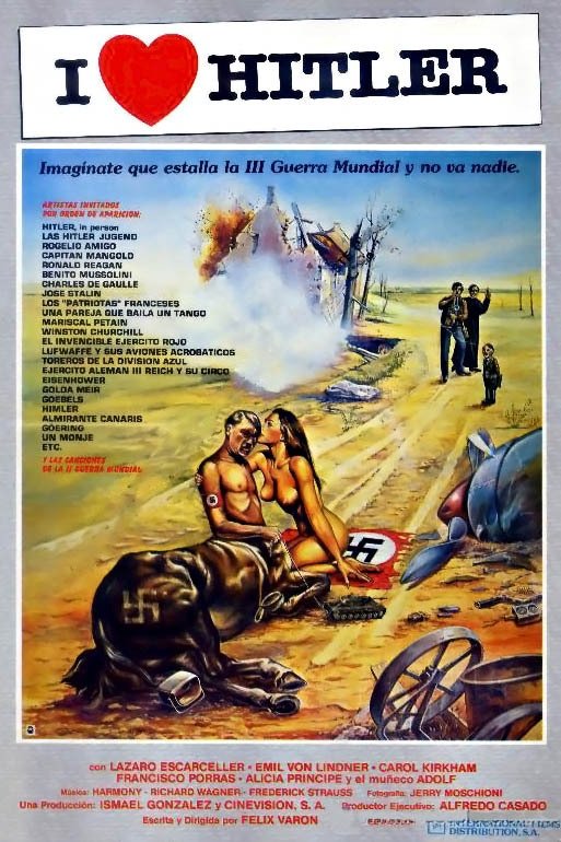 I Love Hitler poster