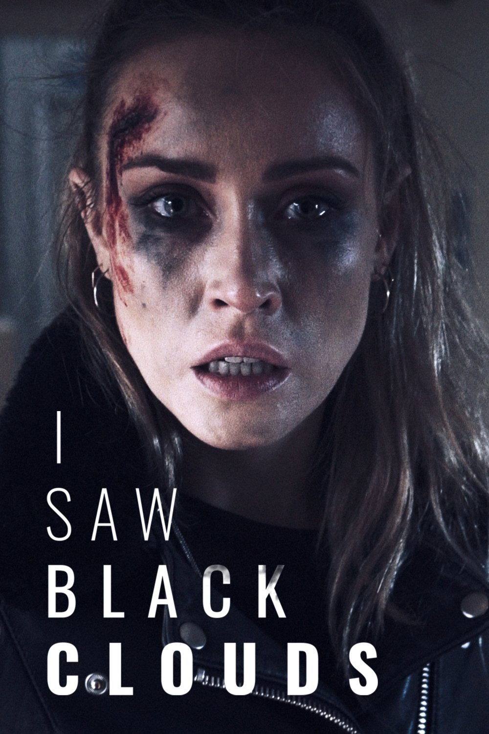 I Saw Black Clouds poster