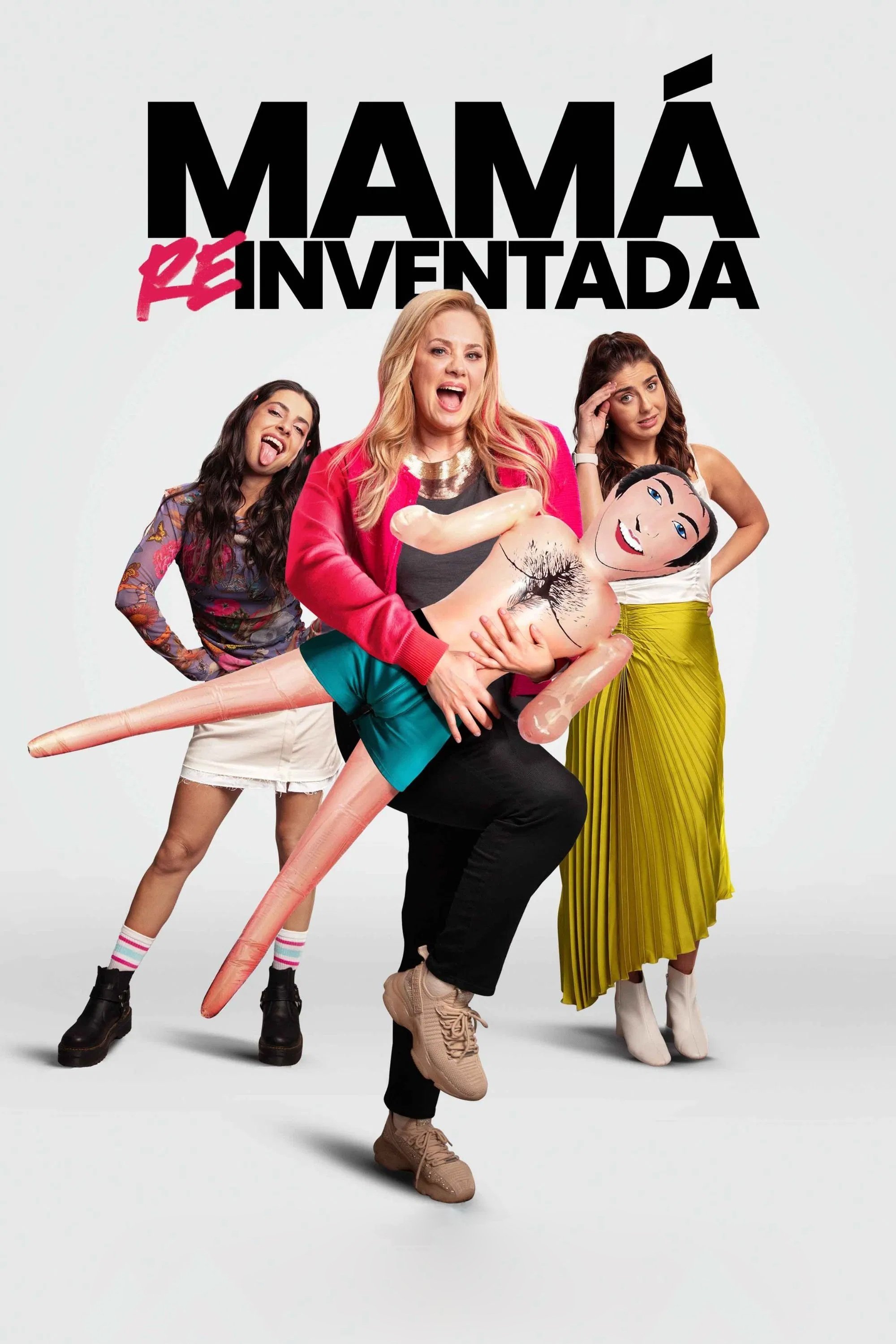 Mamá Reinventada poster