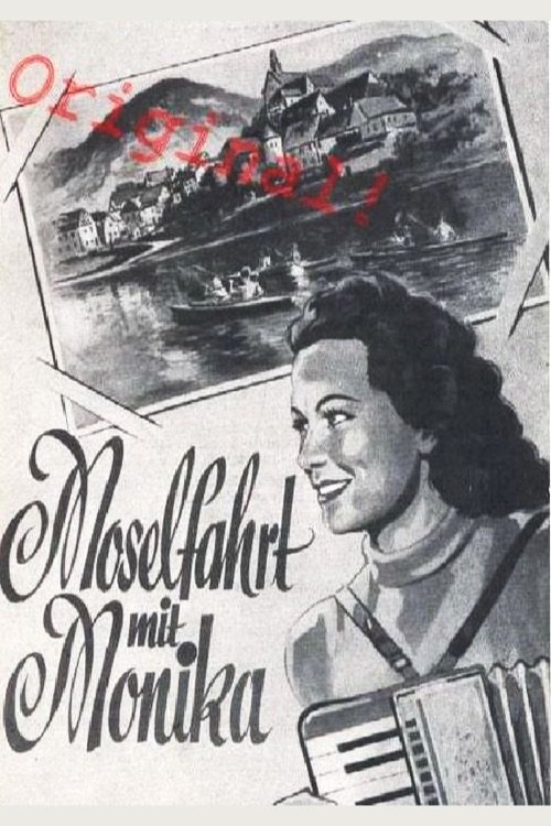 Moselfahrt mit Monika poster