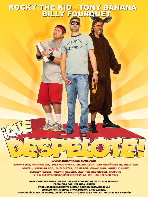 ¡Qué Despelote! La Película poster